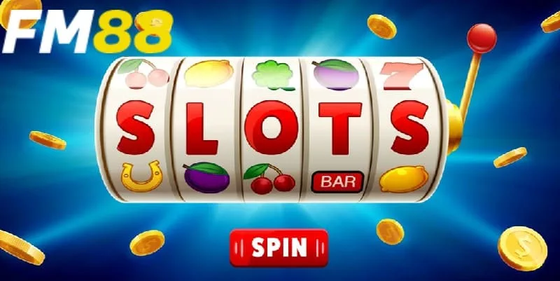 Game Slots FM88 quy tụ nhiều ưu điểm nổi bật